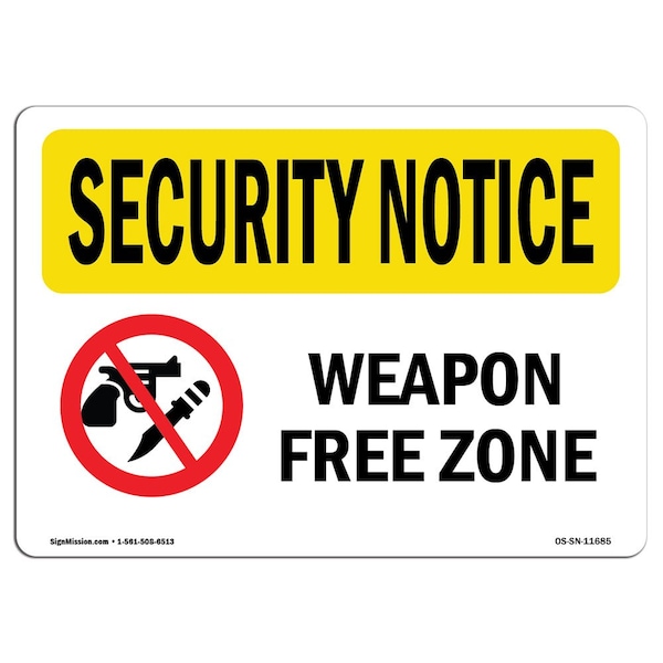 Safety Sign, OSHA SECURITY NOTICE, 3.5" Height, 5" Width, Weapon Free Zone, Landscape, 10PK
